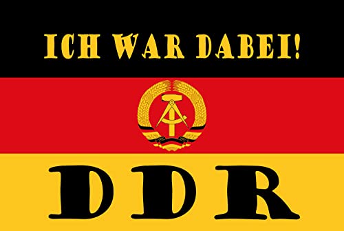 Blechschild 30 x 20 cm DDR Spruch: Ich war dabei !!! DDR - DekoNo7